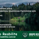 Tratamento para Dependentes Químicos Feminino em Datas – MG