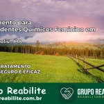 Tratamento para Dependentes Químicos Feminino em Davinópolis – MA