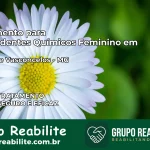 Tratamento para Dependentes Químicos Feminino em Diogo de Vasconcelos – MG