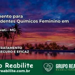 Tratamento para Dependentes Químicos Feminino em Dom Cavati – MG