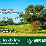 Tratamento para Dependentes Químicos Feminino em Dom Expedito Lopes – PI