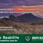 Tratamento para Dependentes Químicos Feminino em Dom Viçoso – MG