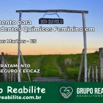 Tratamento para Dependentes Químicos Feminino em Domingos Martins – ES