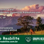 Tratamento para Dependentes Químicos Feminino em Eldorado – SP
