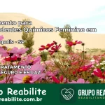 Tratamento para Dependentes Químicos Feminino em Emilianópolis – SP