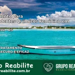 Tratamento para Dependentes Químicos Feminino em Encantado – RS