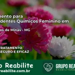 Tratamento para Dependentes Químicos Feminino em Entre Rios de Minas – MG