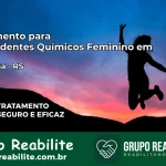 Tratamento para Dependentes Químicos Feminino em Ernestina – RS