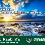 Tratamento para Dependentes Químicos Feminino em Ervália – MG