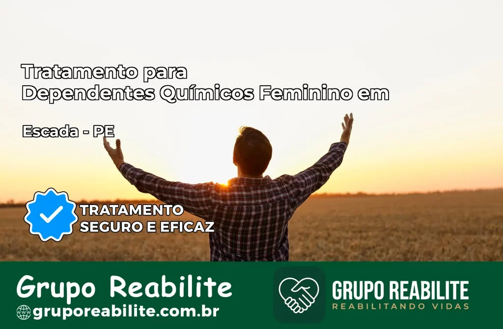 Tratamento para Dependentes Químicos Feminino em Escada – PE
