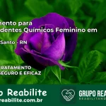 Tratamento para Dependentes Químicos Feminino em Espírito Santo – RN