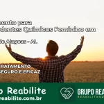 Tratamento para Dependentes Químicos Feminino em Estrela de Alagoas – AL