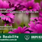 Tratamento para Dependentes Químicos Feminino em Eugenópolis – MG