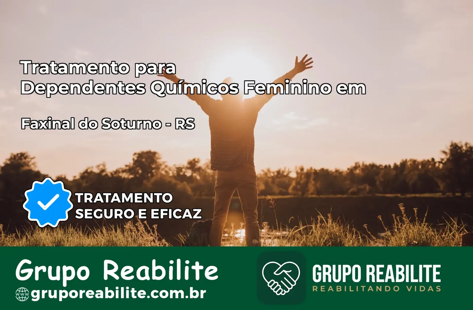 Tratamento para Dependentes Químicos Feminino em Faxinal do Soturno – RS