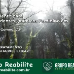 Tratamento para Dependentes Químicos Feminino em Ferreira Gomes – AP