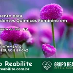 Tratamento para Dependentes Químicos Feminino em Flor da Serra do Sul – PR