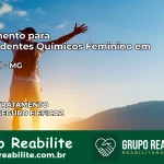 Tratamento para Dependentes Químicos Feminino em Florestal – MG