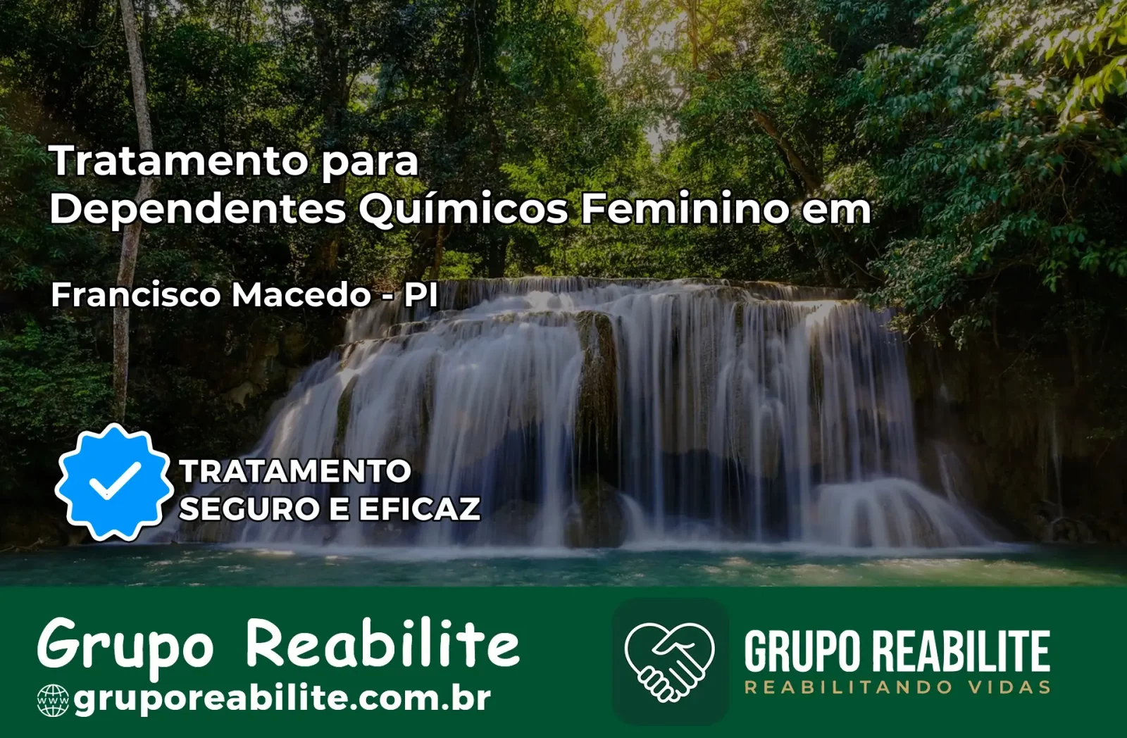 Tratamento para Dependentes Químicos Feminino em Francisco Macedo – PI