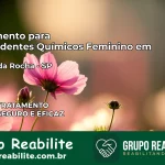 Tratamento para Dependentes Químicos Feminino em Franco da Rocha – SP