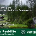 Tratamento para Dependentes Químicos Feminino em Fronteira – MG