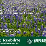 Tratamento para Dependentes Químicos Feminino em gama – DF