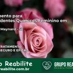 Tratamento para Dependentes Químicos Feminino em General Maynard – SE