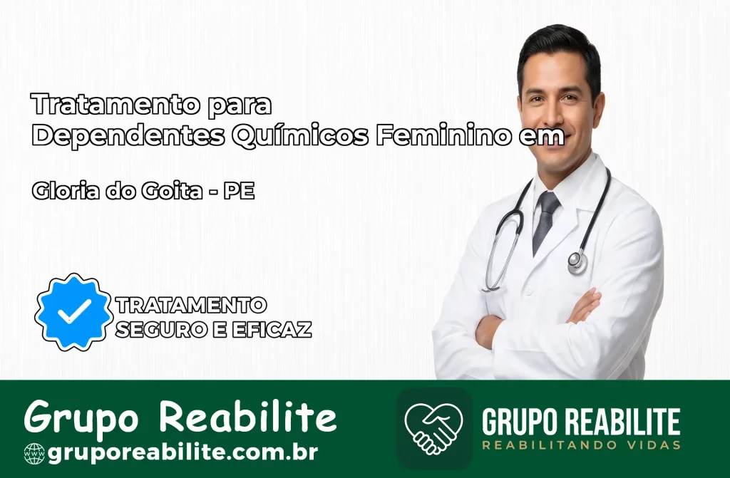 Tratamento para Dependentes Químicos Feminino em Glória do Goitá – PE