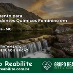 Tratamento para Dependentes Químicos Feminino em Goiabeira – MG