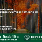 Tratamento para Dependentes Químicos Feminino em Guaíra – PR