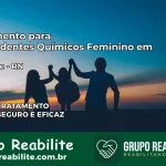 Tratamento para Dependentes Químicos Feminino em Guamaré – RN