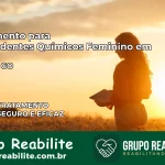 Tratamento para Dependentes Químicos Feminino em Guapó – GO