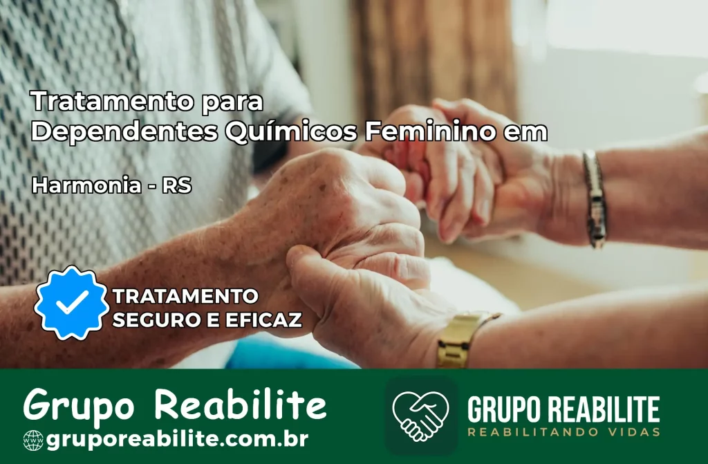 Tratamento para Dependentes Químicos Feminino em Harmonia – RS