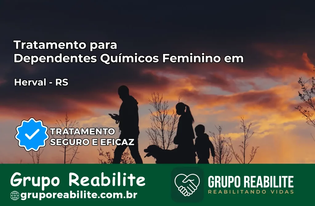 Tratamento para Dependentes Químicos Feminino em Herval – RS