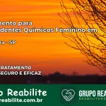 Tratamento para Dependentes Químicos Feminino em Holambra – SP