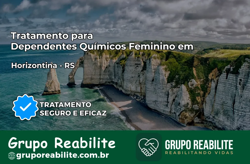 Tratamento para Dependentes Químicos Feminino em Horizontina – RS