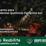 Tratamento para Dependentes Químicos Feminino em Iacri – SP