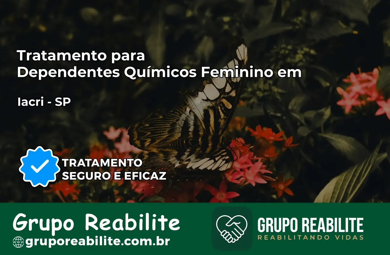 Tratamento para Dependentes Químicos Feminino em Iacri – SP