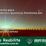Tratamento para Dependentes Químicos Feminino em Ichu – BA