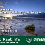 Tratamento para Dependentes Químicos Feminino em Iguaba Grande – RJ