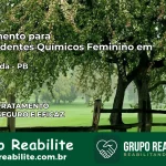 Tratamento para Dependentes Químicos Feminino em Imaculada – PB