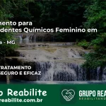 Tratamento para Dependentes Químicos Feminino em Inhaúma – MG