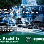Tratamento para Dependentes Químicos Feminino em Inhumas – GO