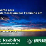 Tratamento para Dependentes Químicos Feminino em Iomerê – SC