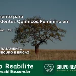 Tratamento para Dependentes Químicos Feminino em Ipaumirim – CE