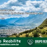 Tratamento para Dependentes Químicos Feminino em Ipojuca – PE