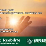 Tratamento para Dependentes Químicos Feminino em Irará – BA
