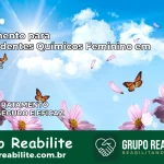 Tratamento para Dependentes Químicos Feminino em Itabi – SE