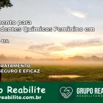 Tratamento para Dependentes Químicos Feminino em Itacaré – BA