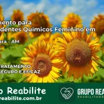 Tratamento para Dependentes Químicos Feminino em Itacoatiara – AM