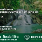Tratamento para Dependentes Químicos Feminino em Itapajé – CE